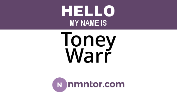 Toney Warr