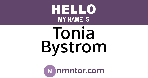 Tonia Bystrom