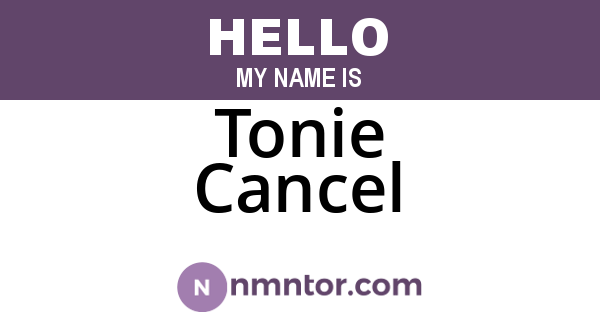 Tonie Cancel