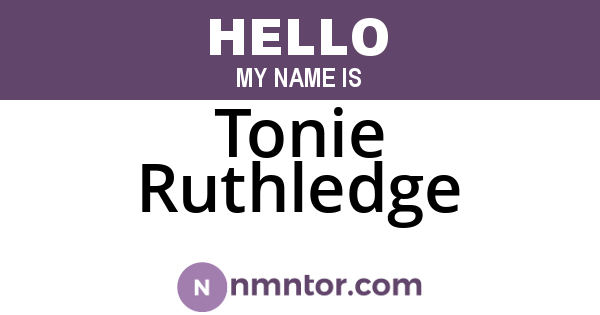 Tonie Ruthledge