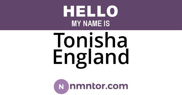 Tonisha England