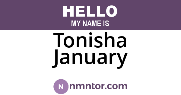 Tonisha January