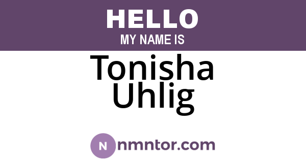 Tonisha Uhlig