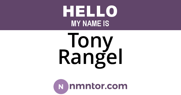 Tony Rangel