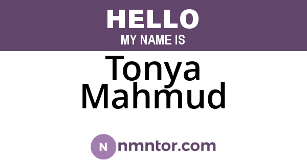 Tonya Mahmud