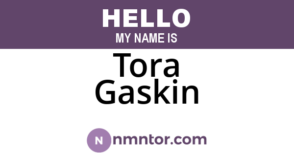 Tora Gaskin