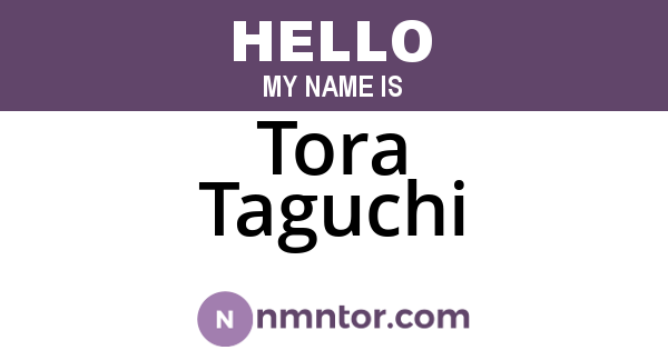 Tora Taguchi