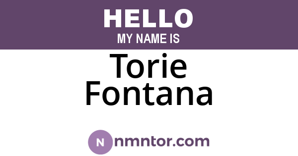 Torie Fontana