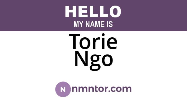 Torie Ngo