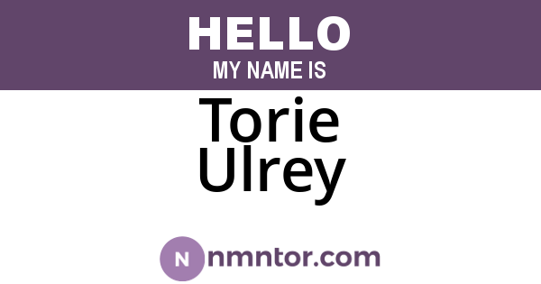 Torie Ulrey