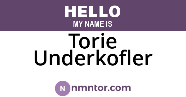Torie Underkofler