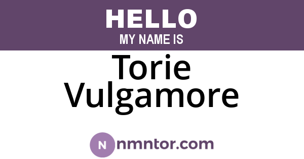 Torie Vulgamore