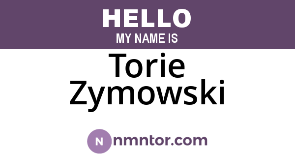 Torie Zymowski