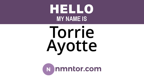 Torrie Ayotte
