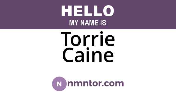 Torrie Caine