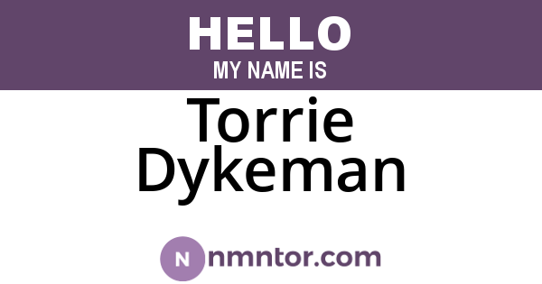 Torrie Dykeman