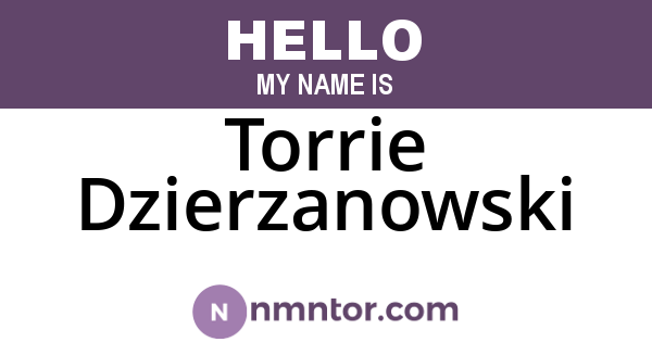 Torrie Dzierzanowski