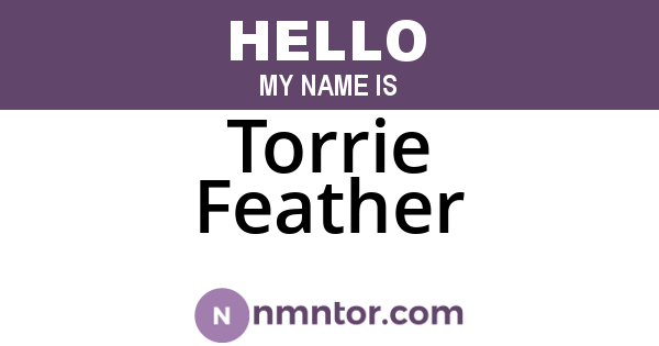 Torrie Feather