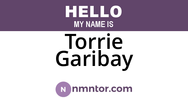 Torrie Garibay