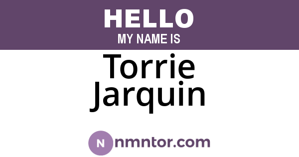Torrie Jarquin