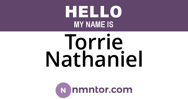 Torrie Nathaniel