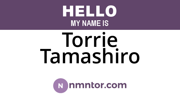 Torrie Tamashiro