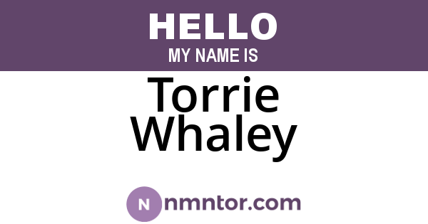Torrie Whaley