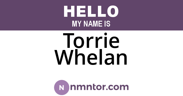 Torrie Whelan