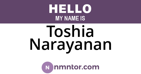 Toshia Narayanan