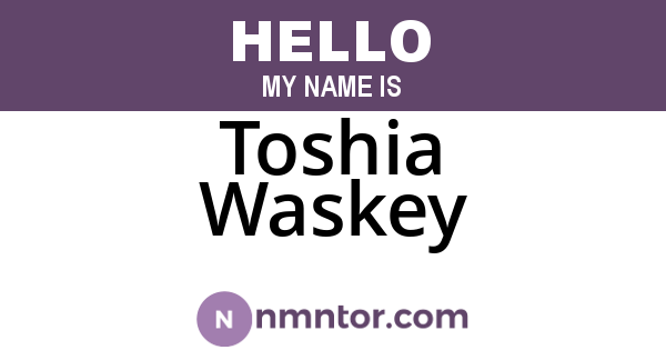Toshia Waskey