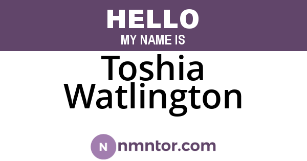 Toshia Watlington