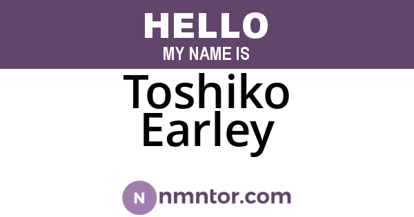 Toshiko Earley