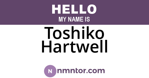 Toshiko Hartwell
