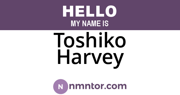 Toshiko Harvey