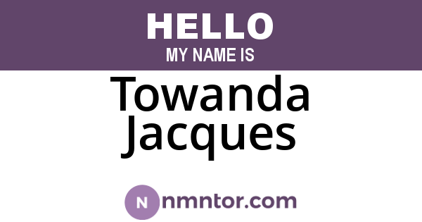 Towanda Jacques