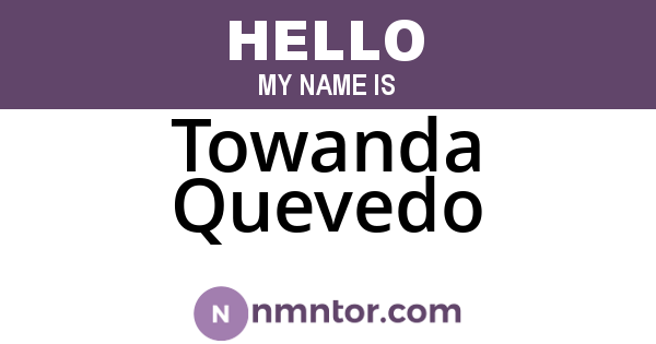 Towanda Quevedo