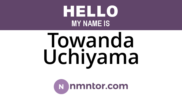 Towanda Uchiyama