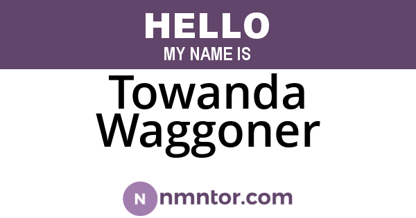 Towanda Waggoner