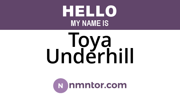Toya Underhill