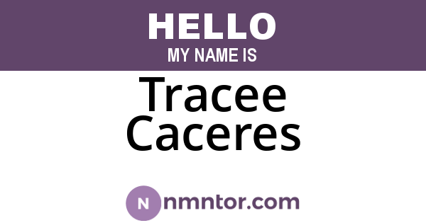 Tracee Caceres