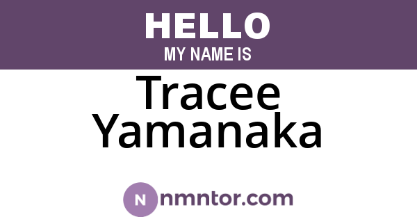 Tracee Yamanaka