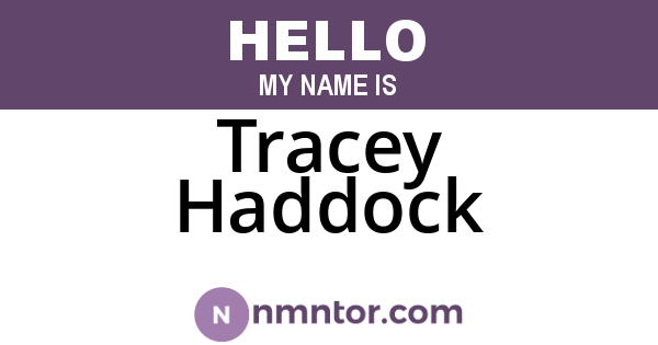 Tracey Haddock