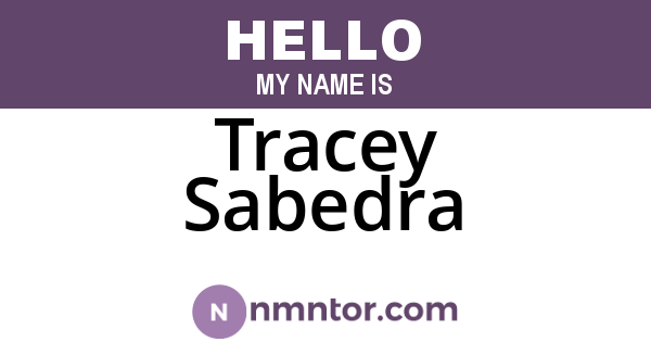 Tracey Sabedra