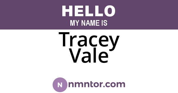 Tracey Vale