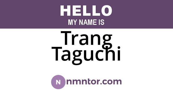 Trang Taguchi