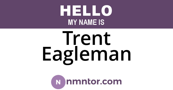 Trent Eagleman