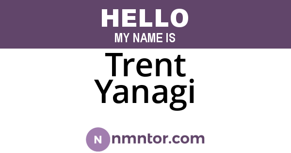 Trent Yanagi