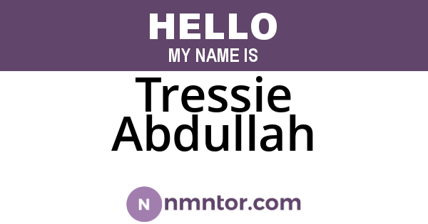 Tressie Abdullah