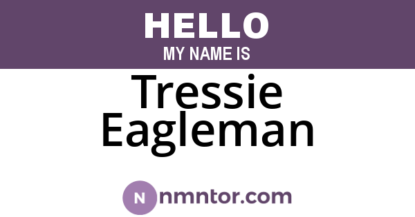 Tressie Eagleman