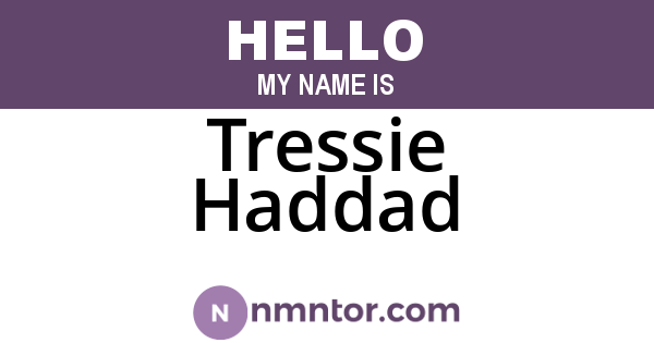 Tressie Haddad